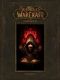 [World of Warcraft Chronicle 01] • World of Warcraft 1